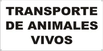 SEÑAL TRANSPORTE ANIMALES VIVOS PVC 210x300mm RD20065